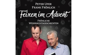 2x Tickets für Peter Ufer & Frank Fröhlich am 14.12.2025