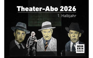Theater-Abo für 1 Person für das 1. Halbjahr 2026